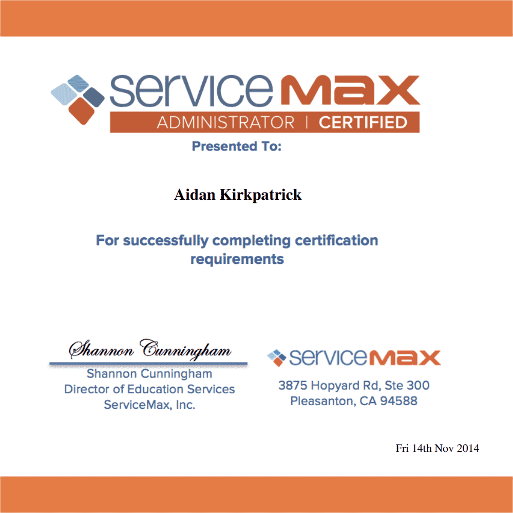 ServiceMax Certified Administrator - 2014 - Aidan Kirkpatrick - Kirkpatrick Consult Limtied