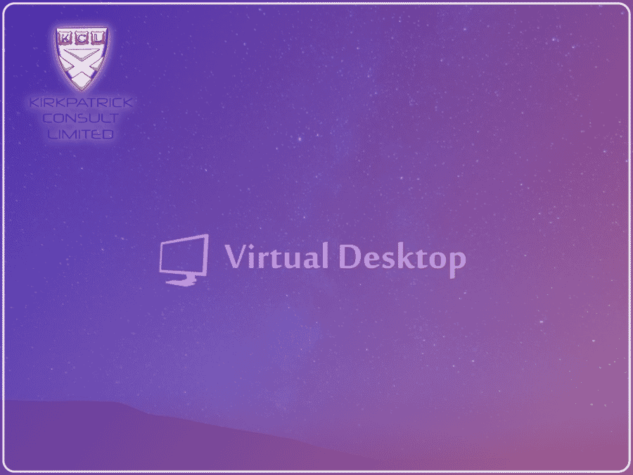Kirkpatrick Consult Limited - Virtual Desktop