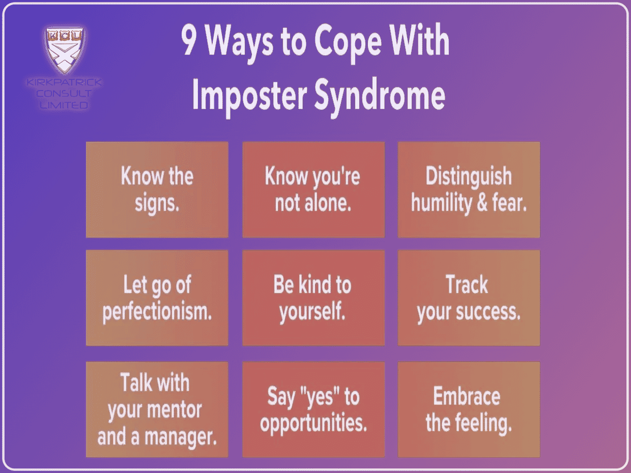 Kirkpatrick Consult Limited - Coaching - 9 ways to overcome Imposter Syndrome